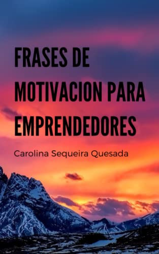 Frases Para Un Emprendedor