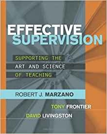 Effective Supervision Supporting The Art And Science Of Teac