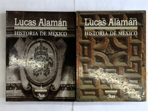 Historia De México - Lucas Alamán - Tomos I Al V