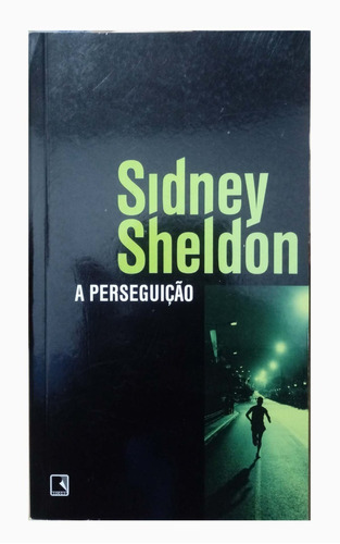 A Perseguição - Sidney Sheldon