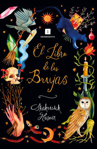 El Libro De Las Brujas, De Husain, Shahrukh. Editorial Impedimenta Editorial S.l, Tapa Dura En Español