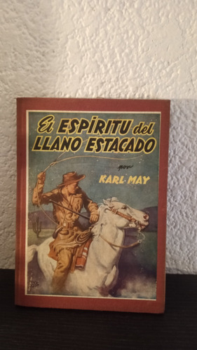 El Espiritu Del Llano Estacado - Karl May