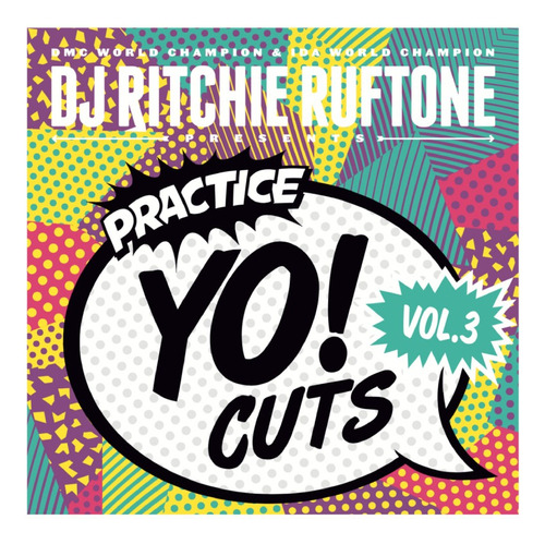 Vinilo 12  De Scratch Practice Yo Cuts Vol 3