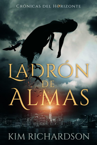 Libro: Ladrón Almas (spanish Edition)