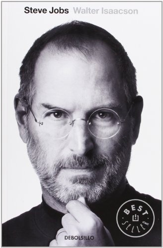 Steve Jobs. La Biografía - Walter Isaacson