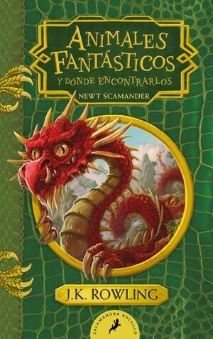 Libro Animales Fantásticos Y Dónde Encontrarlos (un Libro D