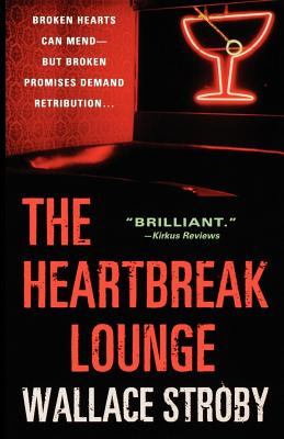 Libro The Heartbreak Lounge - Stroby, Wallace