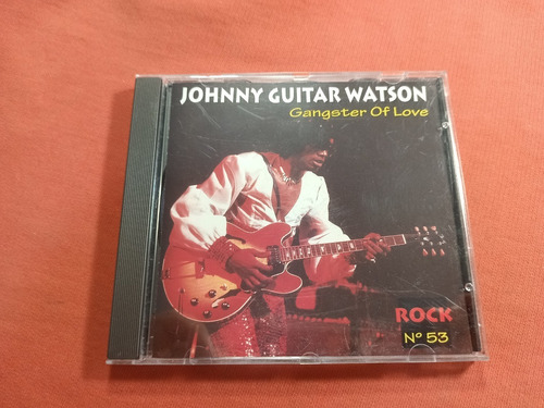 Johnny Guitar Watson  - Gangster Of Love   - España A64