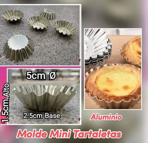 Moldes Mini Tartaletas De Aluminio 5cm ( 15 Unid ) Tartaleta