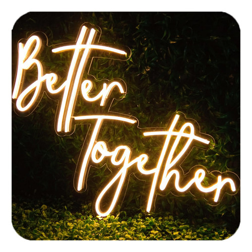 Placa Letreiro Luminoso Led Better Together 80x55 Casamento