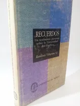 Comprar Recuerdos Universidad Del Pacífico\u002F Raimundo Villagrasa S.j.