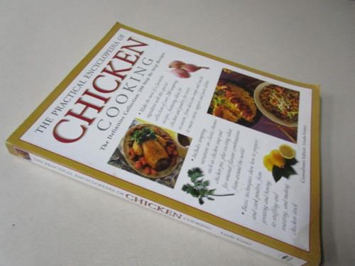 The Practical Encyclopedia Of Chicken Cooking - L. Fraser