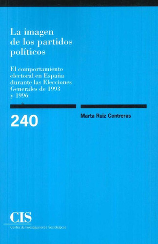 Libro La Imagen De Los Partidos Políticos De Marta Ruiz Cont