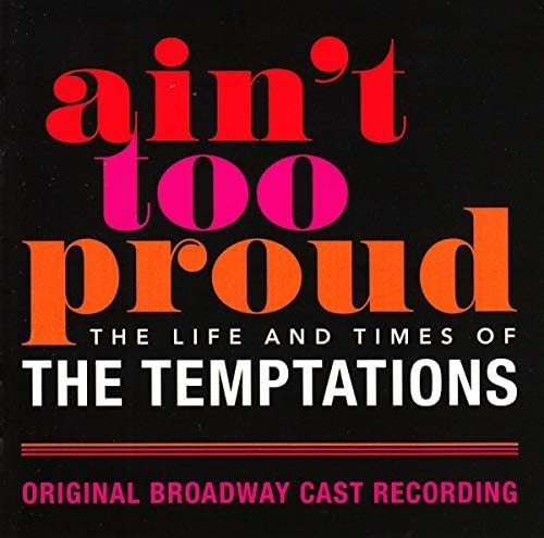 Cd: Ain T Too Proud: La Vida Y Los Tiempos De The Temptation