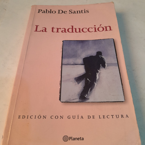 Libro,la Traducción,pablo De Santis,barrio Caballito