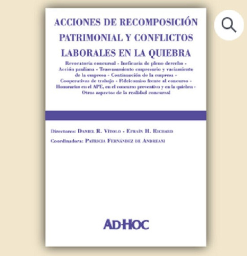 Acciones De Recomposición Patrimonial Y Conflictos Laborales