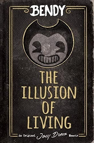 Libro The Illusion Of Living An Afk Book (bendy)