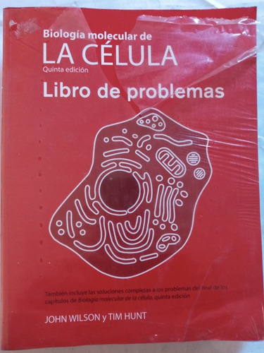 Biologia Molecular Dela Cedula. Libro De Problemas. Ed.omega