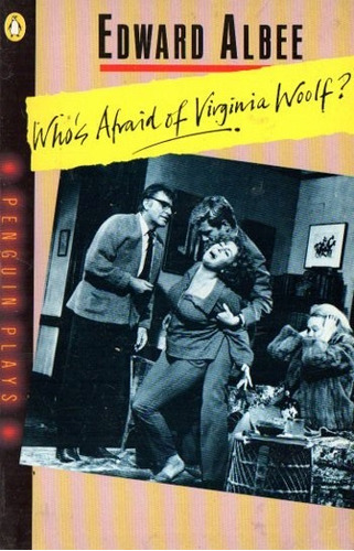 Edward Albee - Who´s Afraid Of Virginia Woolf? - En Ingles