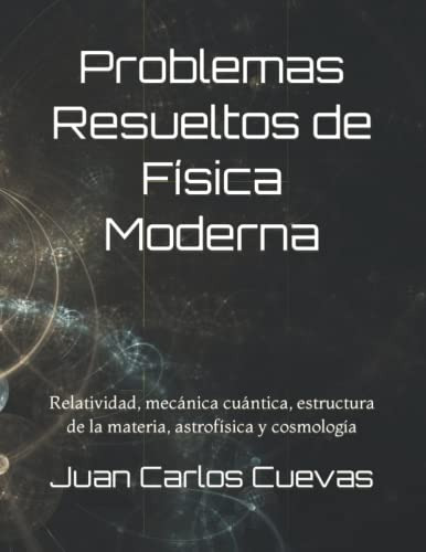 Libro : Problemas Resueltos De Fisica Moderna Relatividad,.