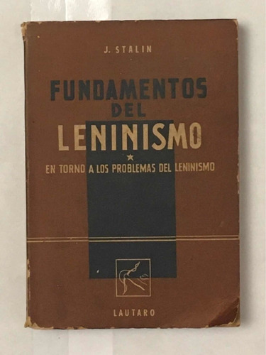Fundamentos Del Leninismo J Stalin