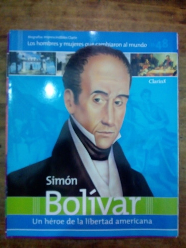 Biografias Imprescindibles Clarin Simon Bolivar (m)