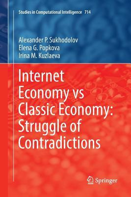 Libro Internet Economy Vs Classic Economy: Struggle Of Co...