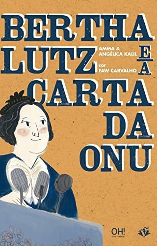 Libro Bertha Lutz E A Carta Da Onu De Angélica Kalil Oh! Out