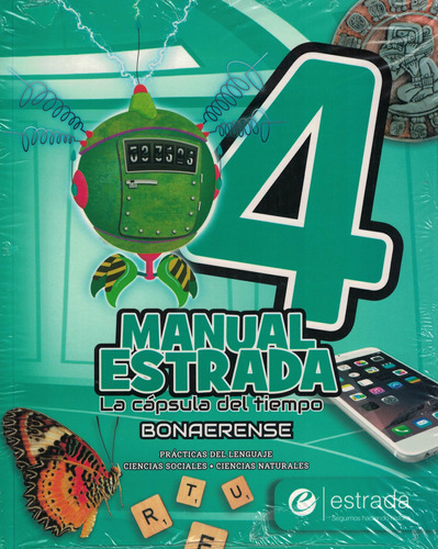 Manual Estrada 4 Bonaerense Capsula Del Tiempo