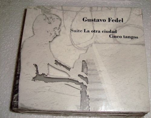 Gustavo Fedel - Suite La Otra Ciudad Cinco Tangos Cd Kktus
