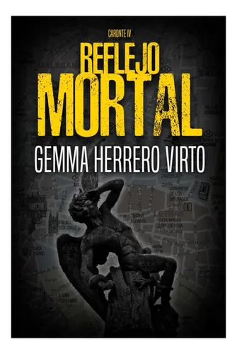 Libro: Reflejo Mortal (caronte) (edición Española)