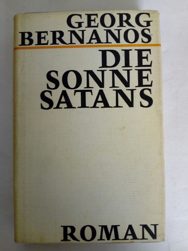 Georg Bernanos: Die Sonne Satans - Roman 1968 P320