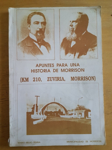 Apuntes Para Una Historia De Morrison - Penna, Mario Nelson