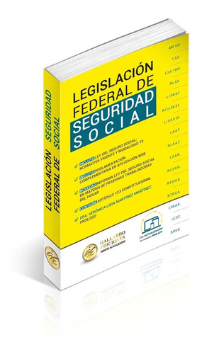 Legislación Federal Seguridad Social Actual Y Modalidad 1973