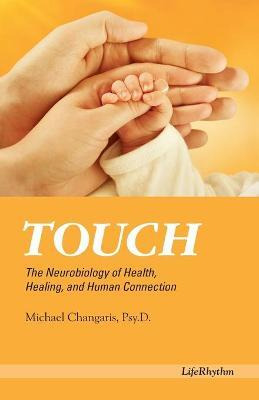 Libro Touch - Psy D Michael Changaris