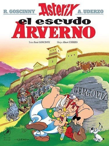 Comic Asterix 11 El Escudo Arverno / R Goscinny  A Uderzo