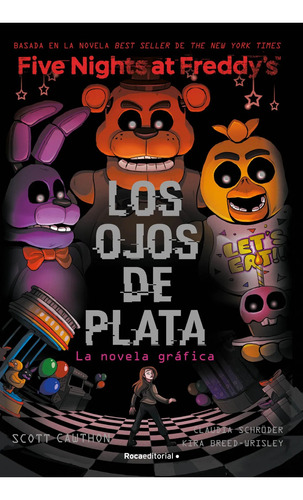 Fnaf -  Five Nights At Freddy's.  Los Ojos De Plata - Cómic