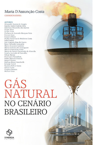 Gas Natural No Cenario Brasileiro, De Dassuncao. Editora Synergia, Capa Mole Em Português, 2021