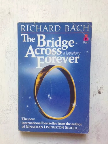 The Bridge Across Forever Richard Bach (Usado)