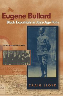 Libro Eugene Bullard, Black Expatriate In Jazz-age Paris ...