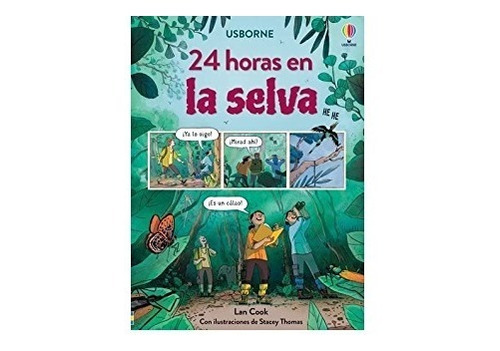 24 Horas En La Selva - Lan Cook