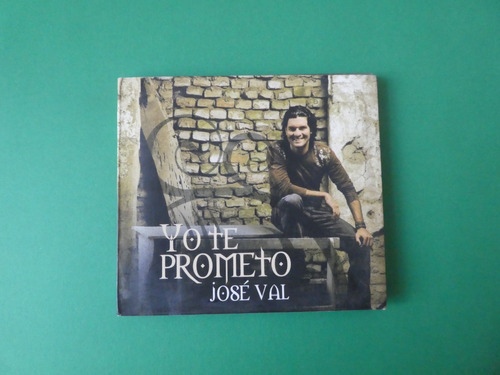 Cd Original José Val / Yo Te Prometo / 2009