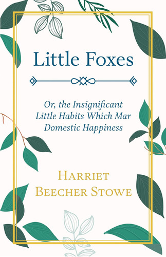 Libro: En Inglés Little Foxes - O; The Insignificant Little