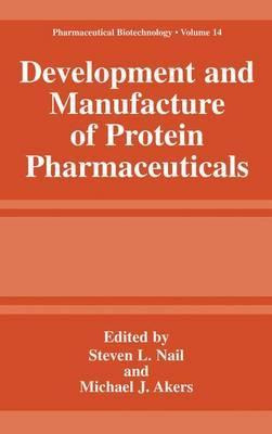 Libro Development And Manufacture Of Protein Pharmaceutic...