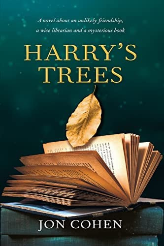 Harryøs Trees: A Novel, De Cohen, Jon. Editorial Mira, Tapa Blanda En Inglés
