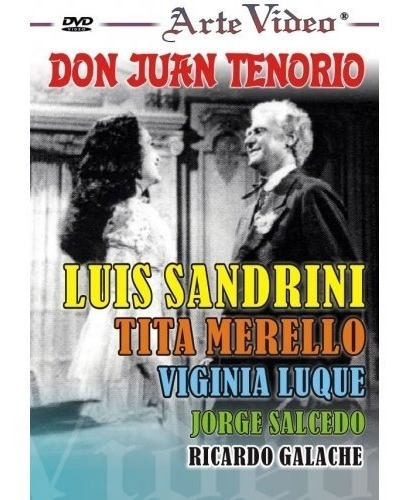 Don Juan Tenorio- Luis Sandrini- Tita Merello - Dvd Original