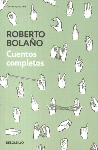 Libro: Cuentos Completos / Roberto Bolaño