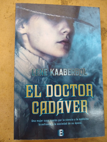 El Doctor Cadaver - Lene Kaaberbol - Ediciones B F2