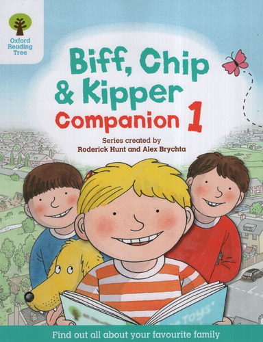 Biff, Chip And Kipper Companion 1 Reception - Oxford Reading Tree, de Hunt, Roderick. Editorial Oxford University Press, tapa blanda en inglés internacional