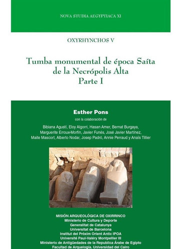 Oxyrhynchos V Tumba Monumental De Epoca S, De Pons Mellado, Esther. Editorial Publicacions I Edicions De La Universitat De Barce, Tapa Blanda En Español